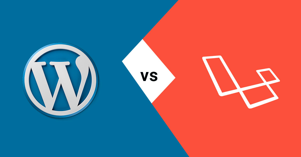 Wordpress vs Laravel